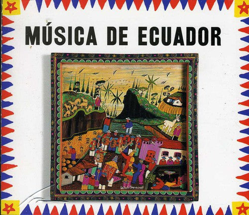 Music - Music From Ecuador