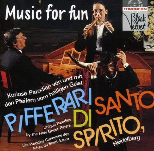 Pifferari Di Santo Spirito - Music for Fun