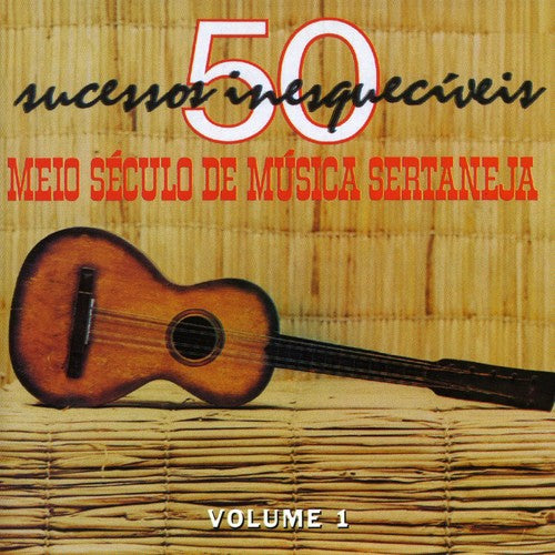 Meio Seculo De Musica Sertaneja 1/ Var - Vol. 1-Meio Seculo de Musica Sertaneja