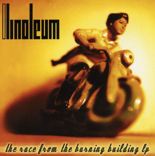 Linoleum - Race from the Burning Building