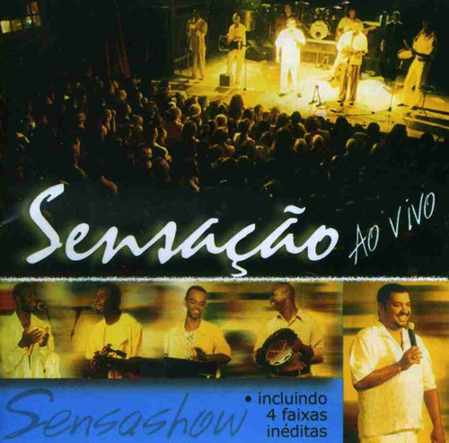 Grupo Sensacao - Sensacao Live