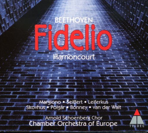 Beethoven/ Harnoncourt/ Schoenberg Choir - Fidelio