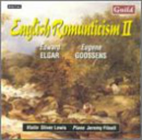 Elgar/ Goossens/ Lewis/ Filsell - English Romanticism 2