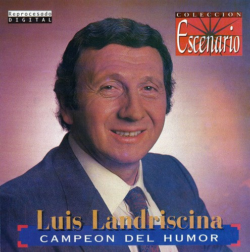 Luis Landriscina - Campeon Del Humor