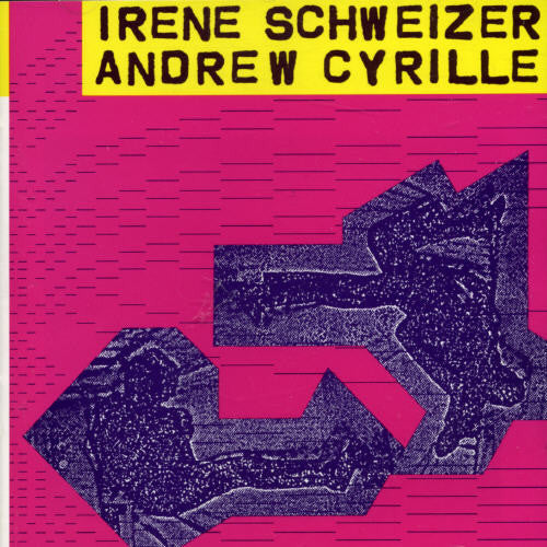 Irene Schweizer - Schweizer-Cyrille