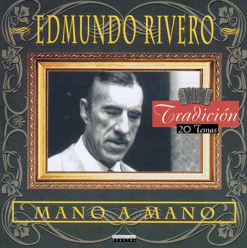 Rivero Edmundo - Mano a Mano