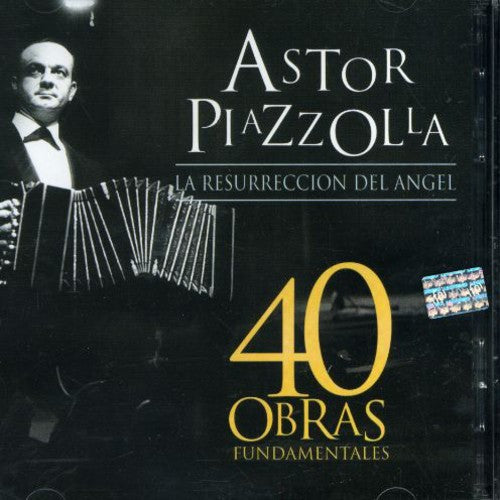 Astor Piazzolla - 40 Obras Fundamentales