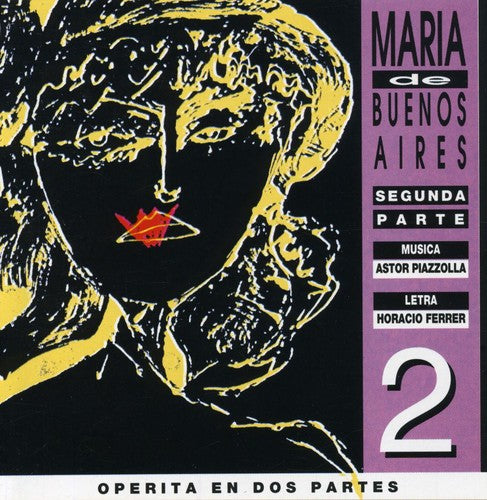 Astor Piazzolla - Maria de Buenos Aires II