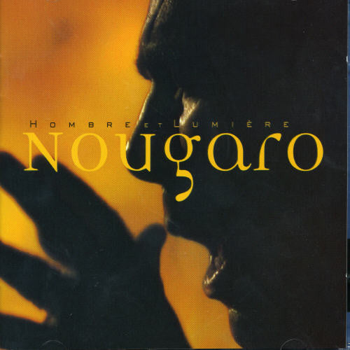 Claude Nougaro - Hombre Et Lumiere