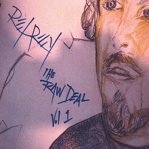 Rex Rey - The Raw Deal, Vol. 1