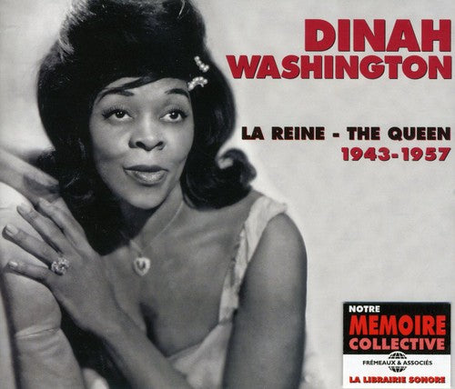 Dinah Washington - The Queen 1943-57