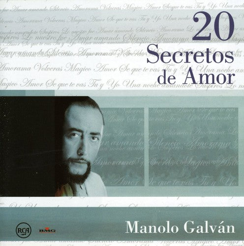 Manolo Galvan - 20 Secretos de Amor