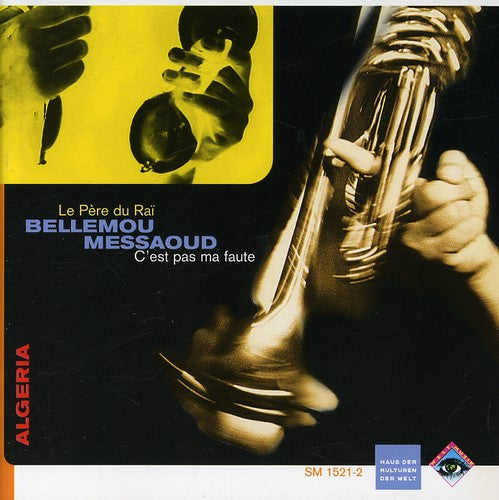 Messaoud Bellemou - C'est Pas