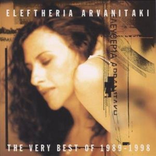 Eleftheria Arvanitaki - Very Best of 1989 - 1998