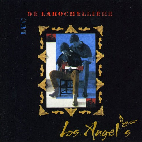 Luc Larocheliere - Los Angeles