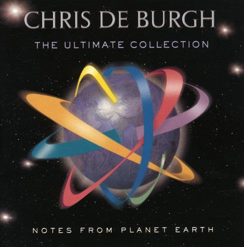 Chris Burgh - Notes from Planet Earth: Ultimate Collection