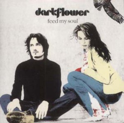 Darkflower - Feed My Soul