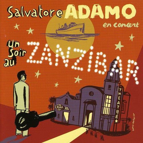 Salvatore Adamo - Un Soir Au Zanzibar