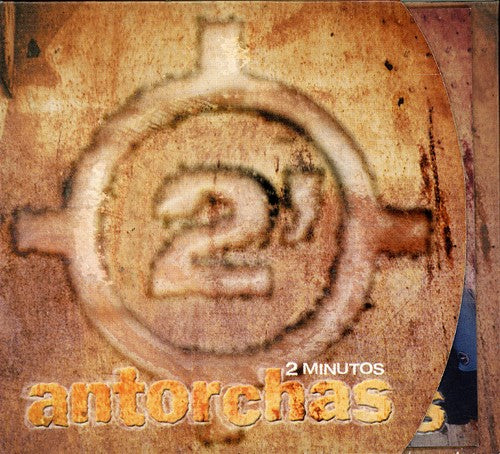 2 Minutos - Antorchas