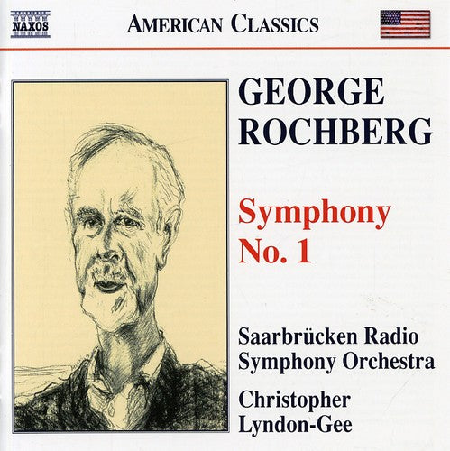 Rochberg/ Saarbrucken Radio So/ Lyndon-Gee - Symphony 1