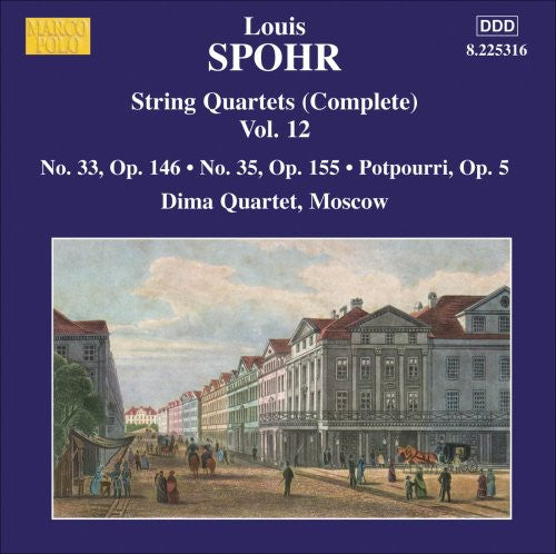 Spohr/ Dima Quartet - String Quartets 12 Nos. 33 & 35