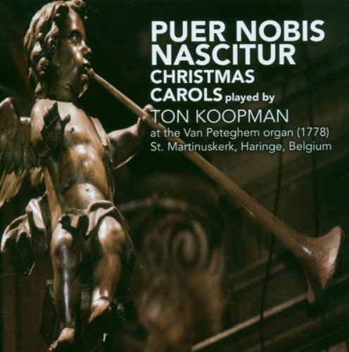 Ton Koopman - Puer Nobis Nascitur