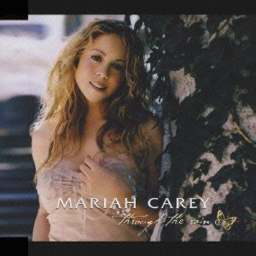 Mariah Carey - Through the Rain