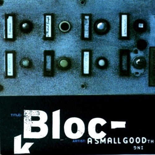 Small Good Thing - Block