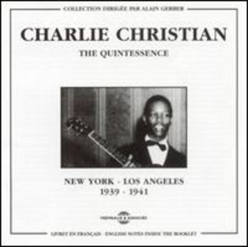 Charlie Christian - New York-Los Angeles 1939-1941