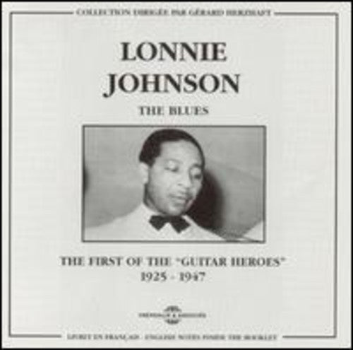 Lonnie Johnson - First of Guitar Heroes
