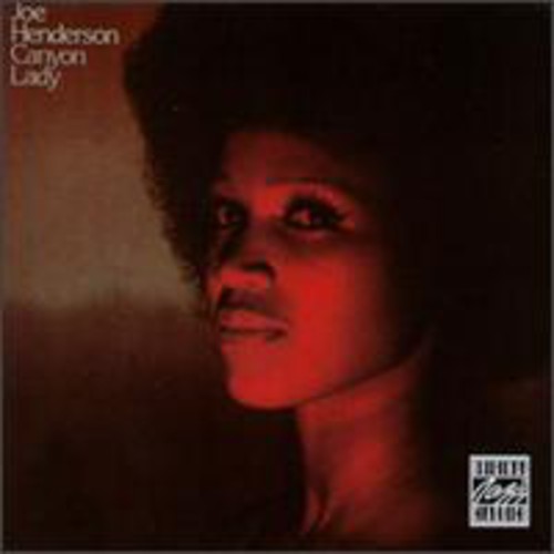 Joe Henderson - Canyon Lady