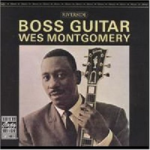 Wes Montgomery - Boss Guitar
