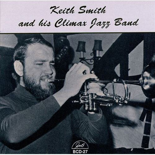 Keith Smith - His Climax Jazz Band