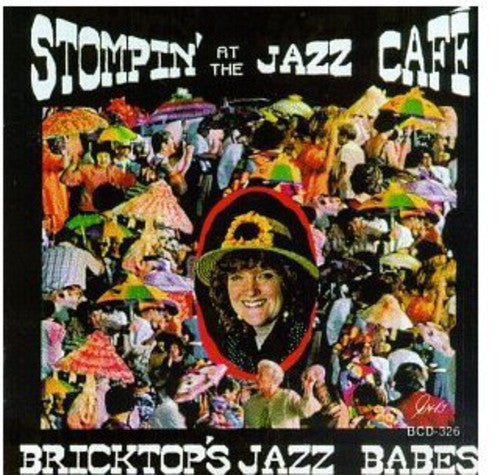Bricktop's Jazz Babes - Stompin at the Jazz Cafe