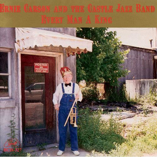 Ernie Carson - Every Man a King