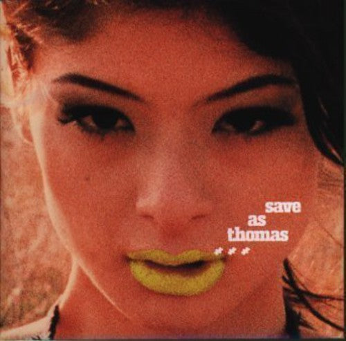 Thomas Schumacher - Save As Thomas