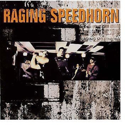 Raiging Speedhorn - Raiging Speedhorn