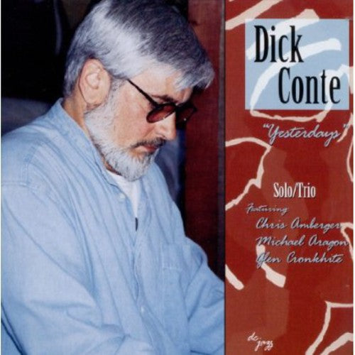 Dick Conte - Yesterdays
