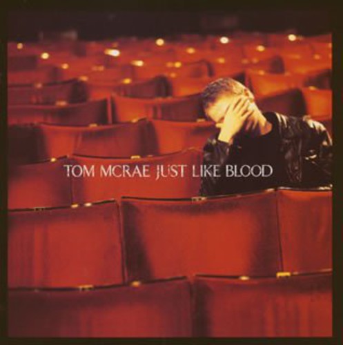 Tom McRae - Just Like Blood