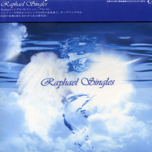 Raphael - Raphael Singles