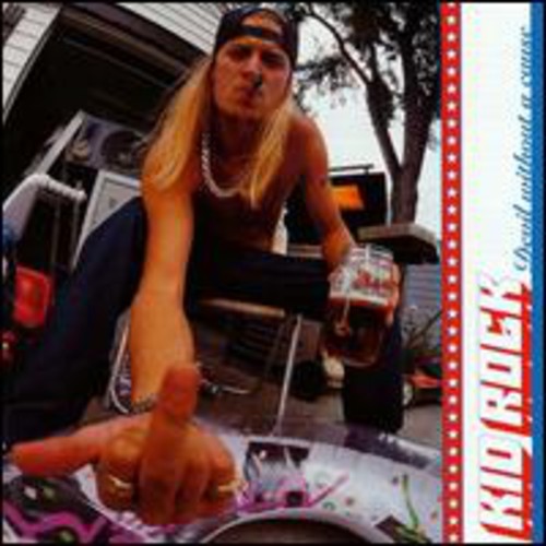 Kid Rock - Devil Without a Cause