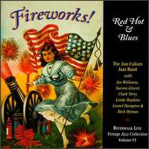 Jr. Cullum - Fireworks Red Hot & Blues