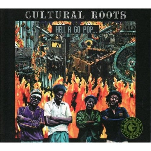 Cultural Roots - Hell a Go Pop