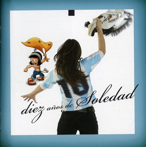 Soledad - 10 Anos de Soledad