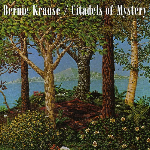 Bernie Krause - Citadels of Mystery