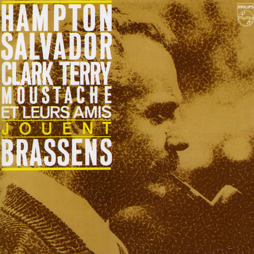 Hampton/ Salvador/ Terry - Moustache Et Leurs Amis Jouent Georges Brassens