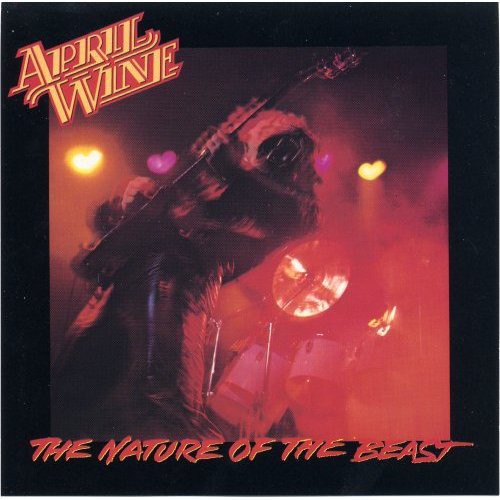 April Wine - Nature of the Beast