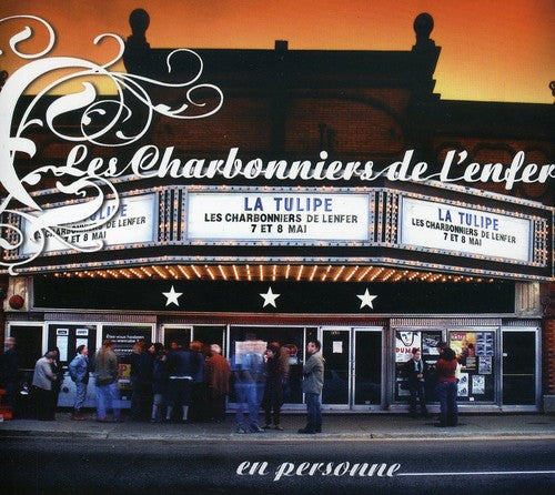 Charbonniers De L'Enfer - En Concert A La Tulipe