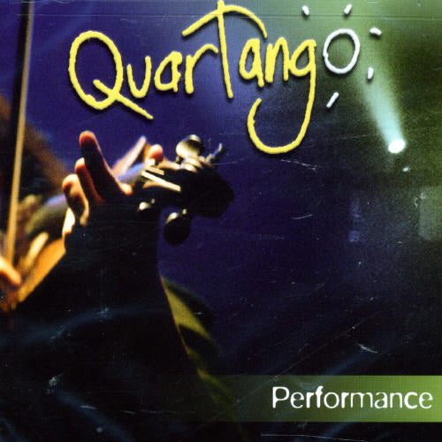 Quartango - Performance