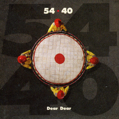 54-40 - Dear Dear